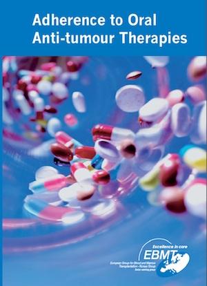 Practical Guides to Adherence to oral anti-tumour therapies - European Society for Blood and Marrow Transplantation EBMT