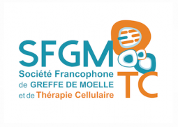 Société Francophone de Greffe de Moelle et de Thérapie Cellulaire SFGM-TC Société Francophone de Greffe de Moelle et de Thérapie Cellulaire SFGM-TC
