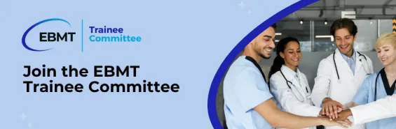 EBMT Trainee Committee applications