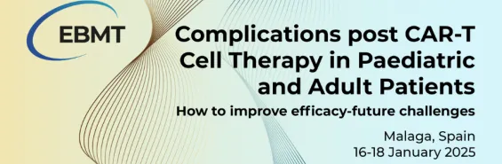 EVENTS_Complications post CAR-T Cell Therapy in Paediatric and Adult Patients Educational Meeting_2025