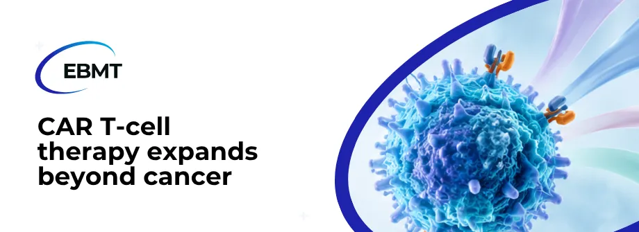 New international consensus updates framework for CAR T-cell therapy in severe autoimmune diseases