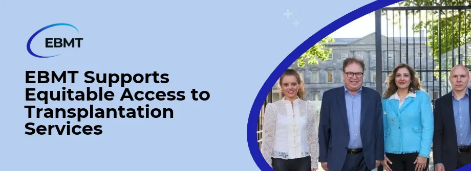 Image EBMT Supports Equitable Access to Transplantation Services