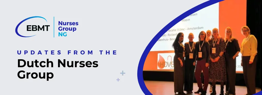 Updates from the Dutch Nurses Group