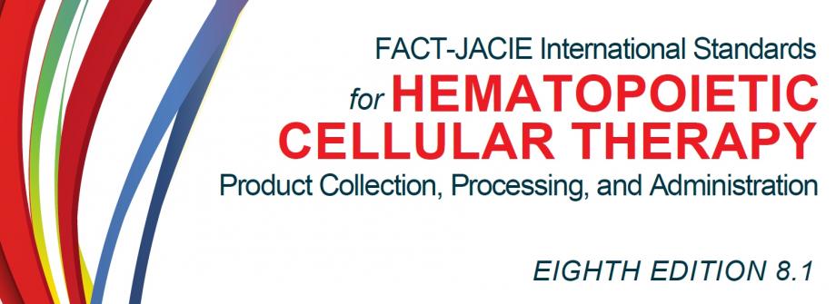 FACT-JACIE International Standards FACT-JACIE International Standards