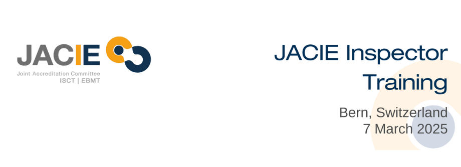 JACIE Inspector Training Course - 7 March 2025 - Bern, Switzerland
