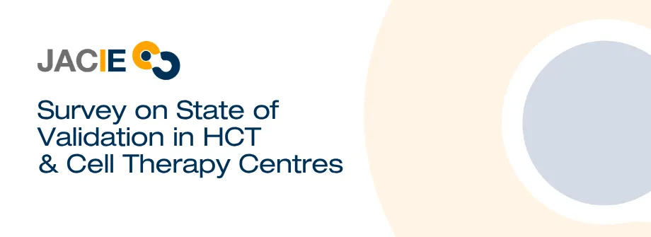 Survey on State of Validation in HCT & Cell Therapy Centres