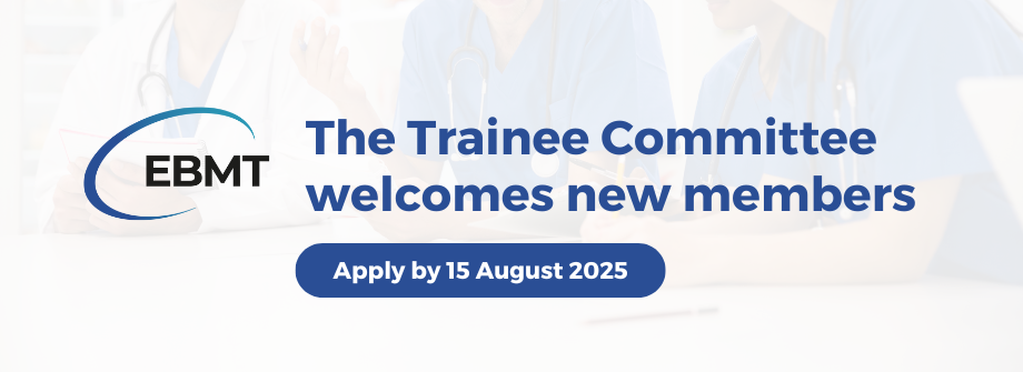 EBMT Trainee Committee applications